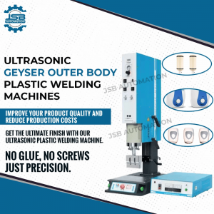 Ultrasonic Geyser Outer Body Plastic Welding Machine